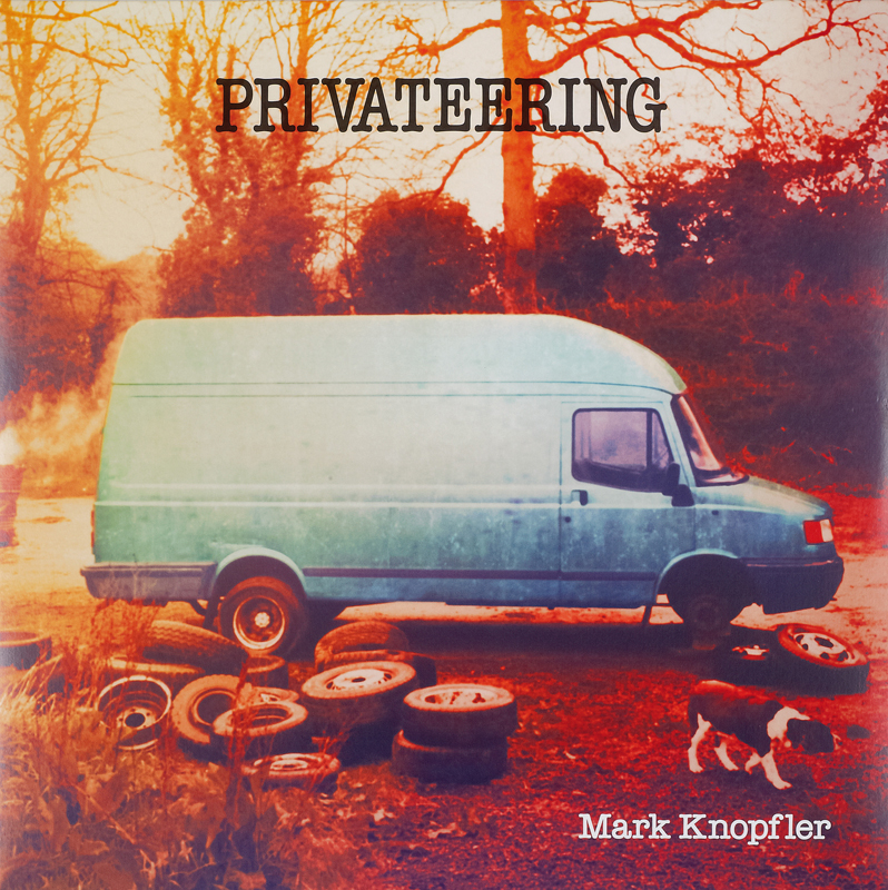 Mark Knopfler � Privateering (Mercury Records)
